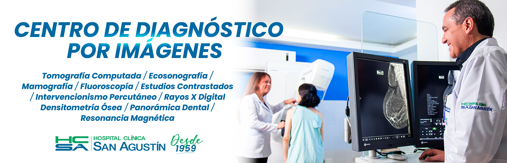 Centro de Diagnóstico por Imágenes | Hospital Clínica San Agustín