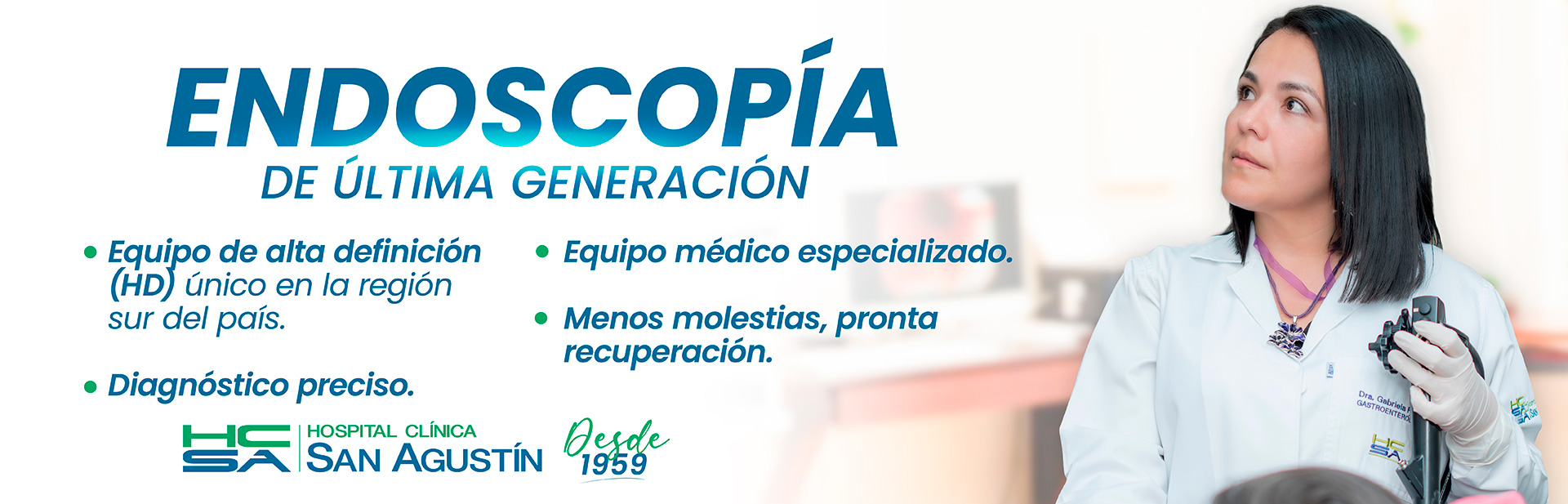 Endoscopía de última generación | Hospital Clínica San Agustín