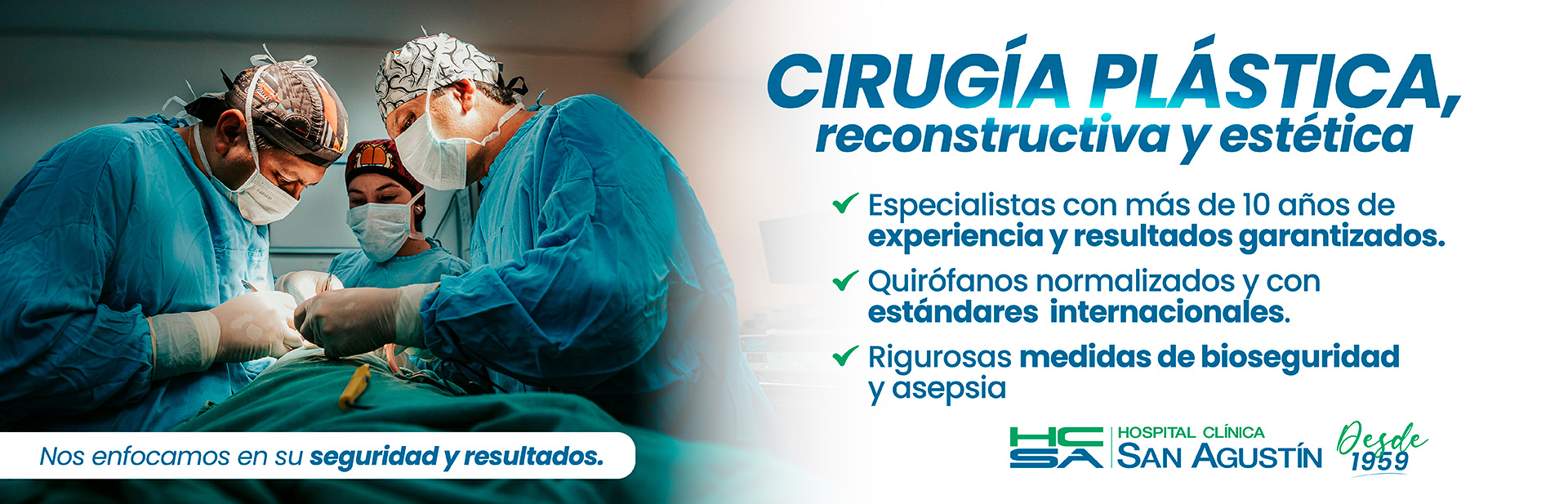 Cirugía Plástica reconstructiva y estética | Hospital Clínica San Agustín