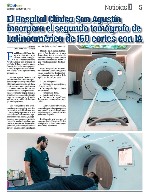 El Hospital Clínica San Agustín incorpora el segundo tomógrafo de Latinoamérica de 160 cortes con IA